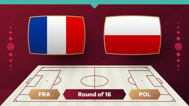 Francia polonia playoff ronda de 16 partido Fútbol 2022 2022 Campeonato mundial de fútbol partido versus equipos introducción deporte fondo campeonato competencia cartel vector ilustración