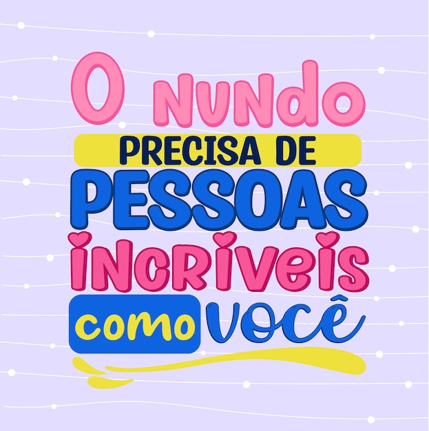 Frase inspiradora em portugues brasileiro de simples edicao