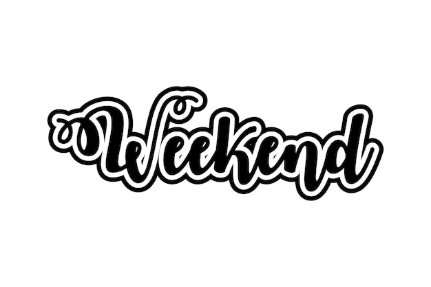 frase de letras dibujada a mano para el fin de semana plantilla para cartel impreso de pancarta para camiseta