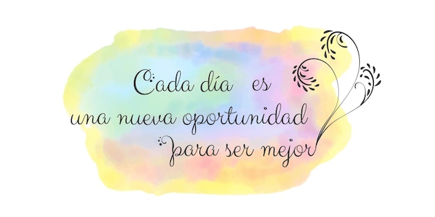 Frase motivacional en español Afirmación y letras sobre alcanzar una meta y creer en ti mismo sobre fondo colorido de acuarela
