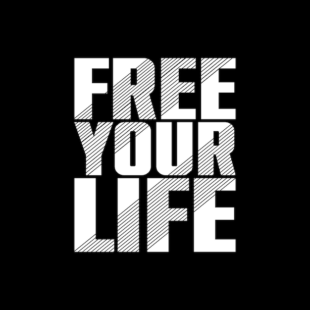 Free your life cotizaciones tipográficas