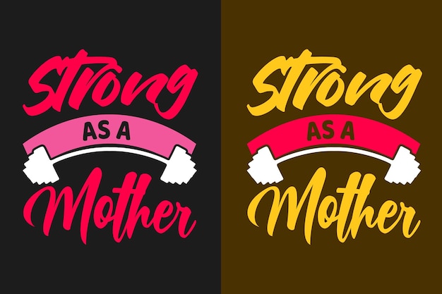 Vector fuerte como una madre tipografía diseño del día de la madre citas