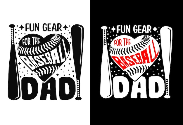 Fun Gear para el diseño de camiseta de tipografía de béisbol de papá de béisbol