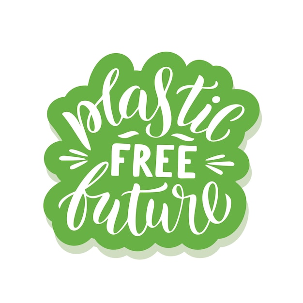 Futuro libre de plástico - pegatina ecológica con lema. Ilustración de vector aislado sobre fondo blanco. Cita de ecología motivacional adecuada para carteles, diseño de camisetas, emblema de pegatinas, impresión de bolsas de mano