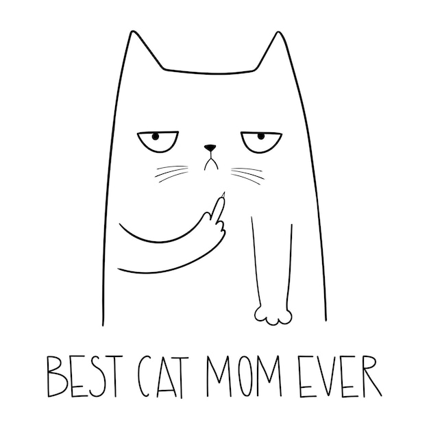 Gato de dedo medio mejor gato mamá siempre divertido gato enojado estilo de dibujos animados ilustración vectorial