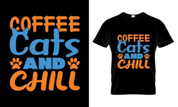 Gatos de café y diseño de camiseta chill.