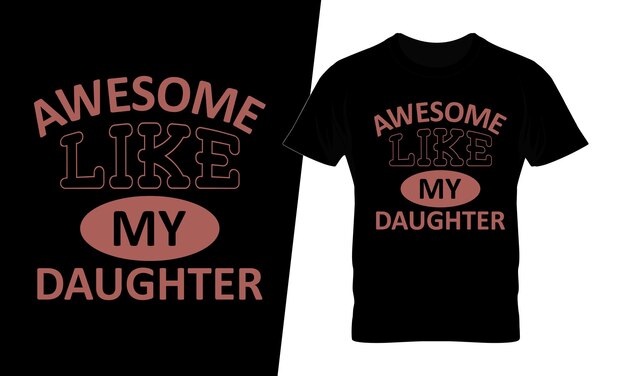 Genial como el diseño de la camiseta de mi hija