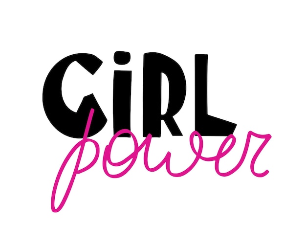 Girl power cita de letras escritas a mano caligrafía inspiradora feminista lema vectorial