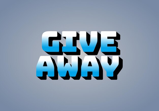 GIVE AWAY Efecto de texto en estilo 3D con color llamativo