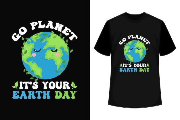 Go Planet es su diseño de camiseta de tipografía del Día de la Tierra