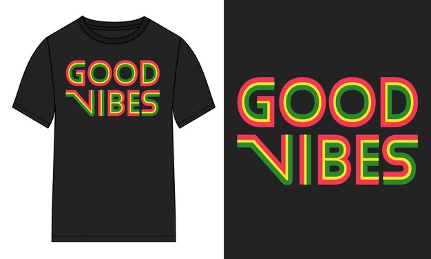 Good Vibes Typography T shirt Chest print ilustración vectorial Diseño Listo para imprimir