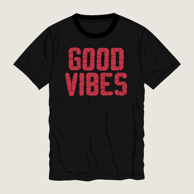 Good Vibes Typography T shirt Chest print ilustración vectorial Diseño Listo para imprimir