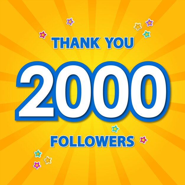 Gracias 2000 seguidores gracias por dar a la comunidad de redes sociales post o banner ilustración gráfica
