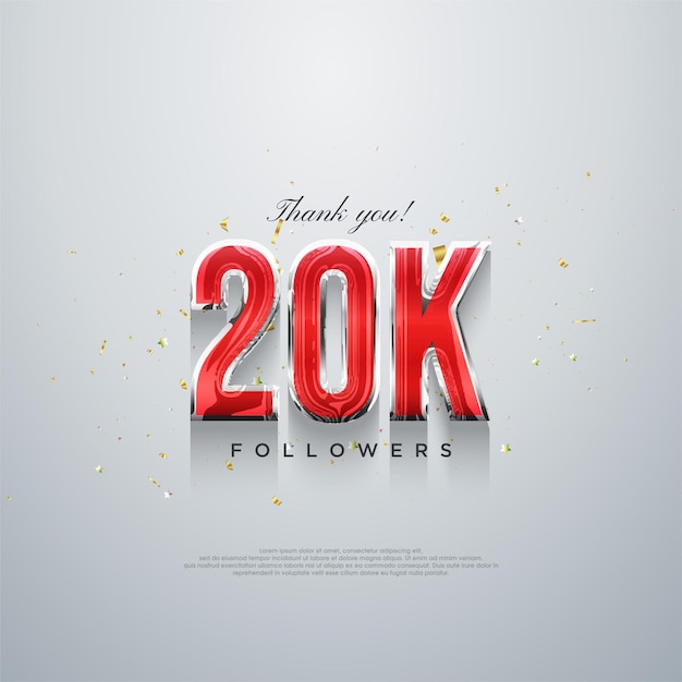 Gracias 20K seguidores diseño de números rojos en un fondo blanco