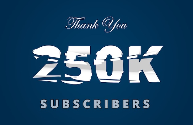 Gracias 250k suscriptores suscriptor celebración vector