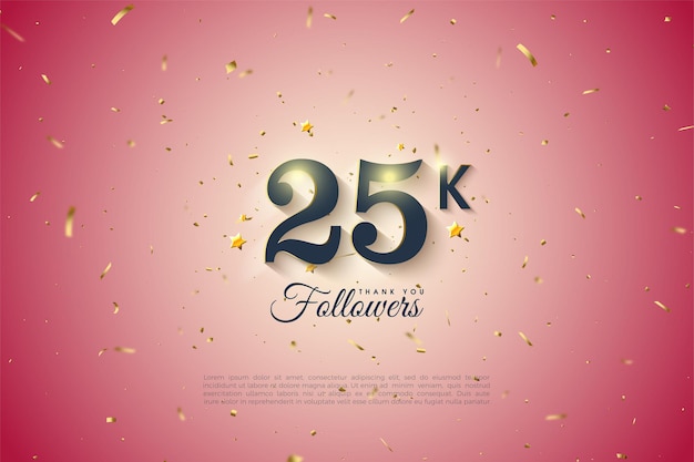Gracias a los 25k seguidores con fondos degradados y dorados.