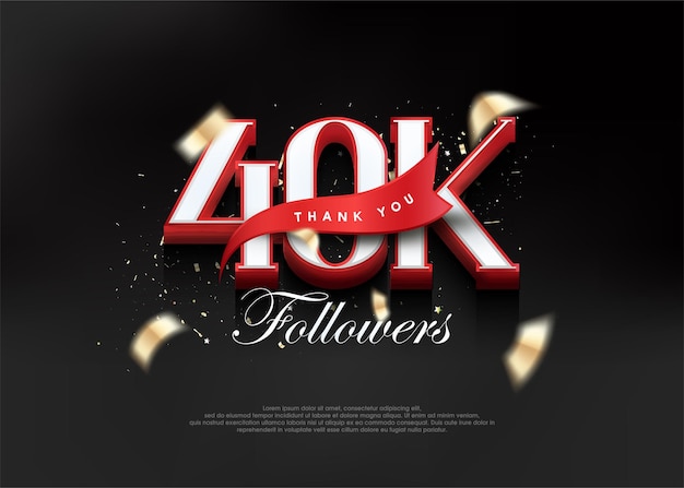 Gracias 40k seguidores con números 3d con cinta roja