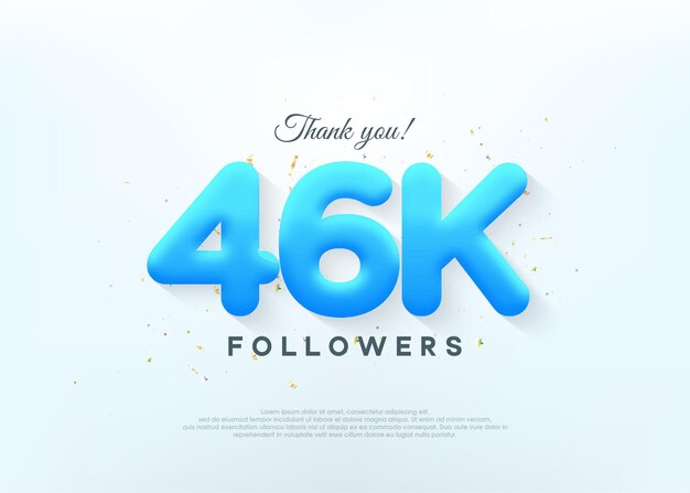 Gracias 46k seguidores con números de globos azules