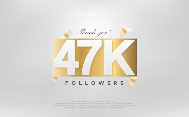 Gracias 47k seguidores diseño simple con números en papel dorado