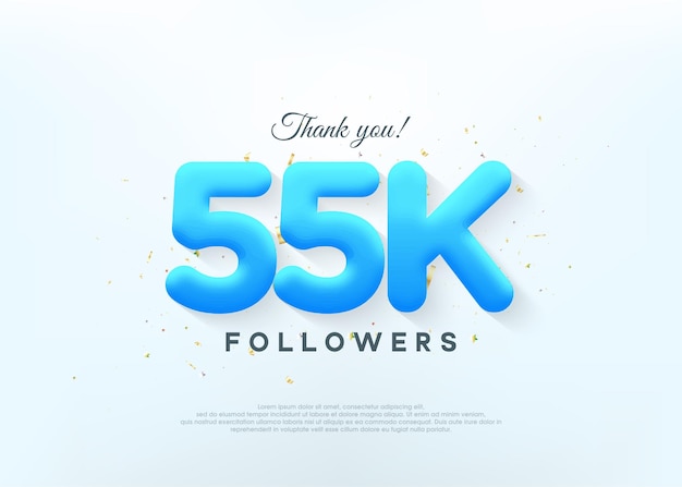 Gracias 55k seguidores con números de globos azules