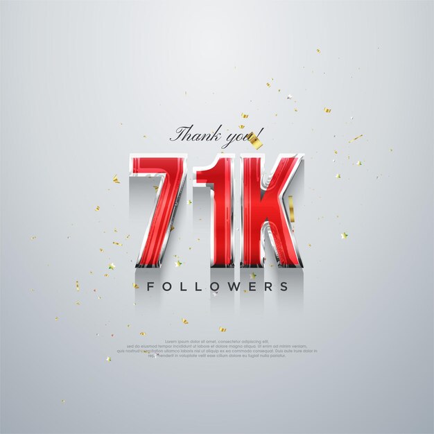 Gracias, 71.000 seguidores, diseño de números rojos sobre un fondo blanco.