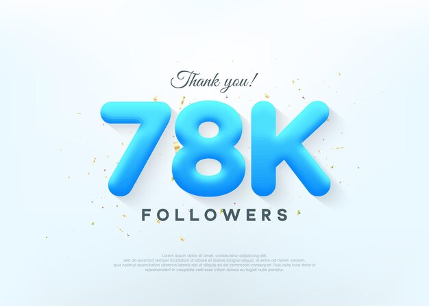 Gracias 78k seguidores con números de globos azules