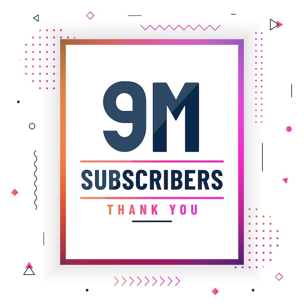 Gracias 9 millones de suscriptores 9000000 suscriptores celebración diseño colorido moderno