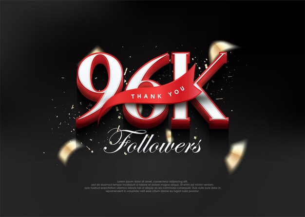 Gracias 96k seguidores con números 3D con cinta roja