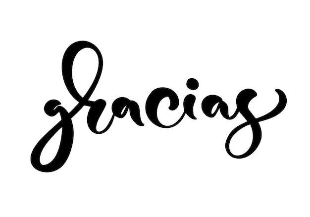 Gracias Vector texto en español Gracias Letras caligrafía vector ilustración Elemento para volante