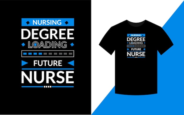 Grado de enfermería cargando futura enfermera Tipografía moderna Plantilla de diseño de camiseta de enfermería