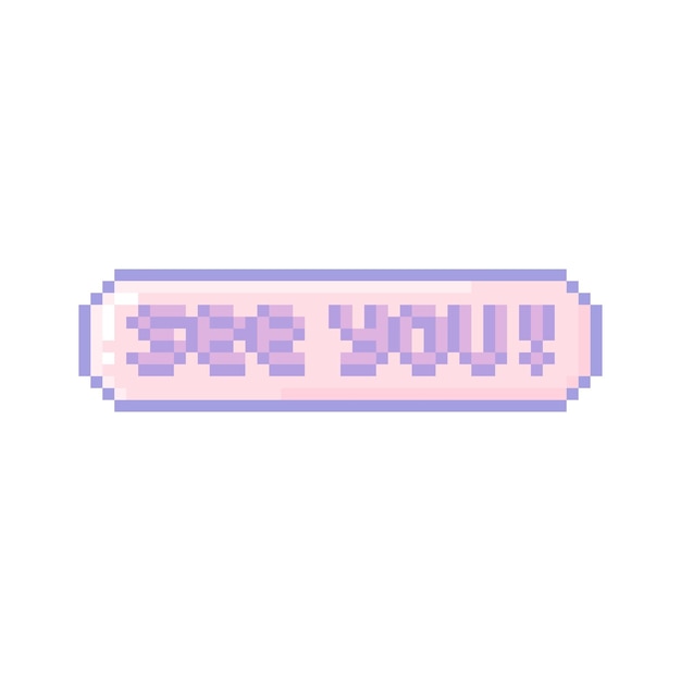 Gráfico vectorial de ilustración del botón Nos vemos en estilo pixel art