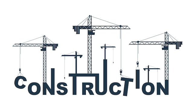 Grúas de construcción construye diseño de concepto de vector de palabra de construcción, ilustración conceptual con alegoría de letras en el desarrollo de progreso, metáfora elegante del edificio.