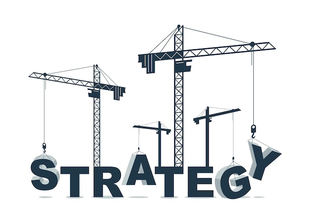 Grúas de construcción construye diseño de concepto de vector de palabra de estrategia, ilustración conceptual con alegoría de letras en desarrollo de progreso, metáfora elegante del plan de negocios.