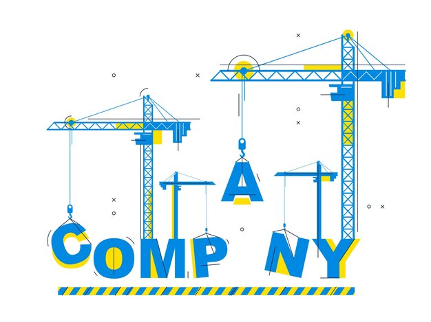 Grúas de construcción construyen diseño de concepto de vector de palabra de empresa, ilustración conceptual con alegoría de letras en desarrollo de progreso, metáfora elegante de negocios.