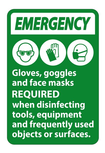 Guantes de emergencia, gafas y máscaras faciales requeridas Signo en fondo blanco Ilustración vectorial EPS10