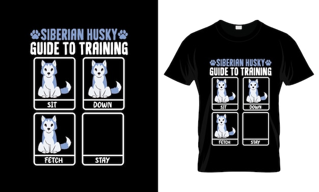 Vector guía para entrenar el husky siberiano t-shirt gráfico colorido diseño de la t-shirt siberiano husky