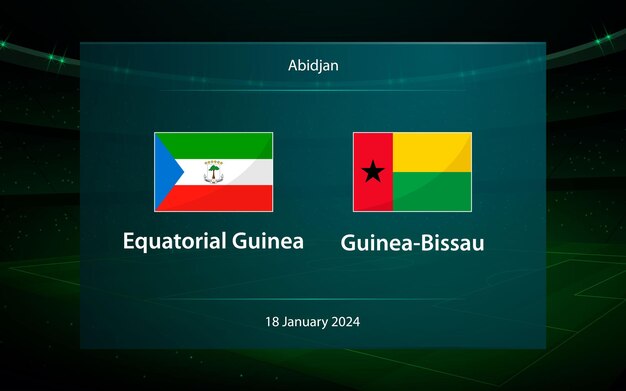 Guinea Ecuatorial vs Guinea-Bissau Tabla de puntuaciones de fútbol