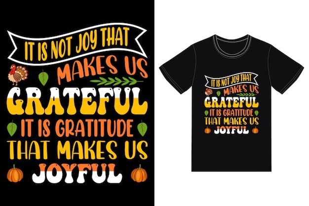 Vector hacer un diseño de camiseta de acción de gracias