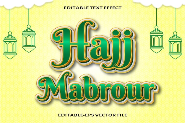 Hajj mabrour diseño de estilo degradado de efecto de texto editable