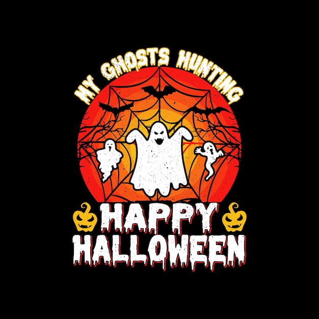 Halloween, retro, vintage, Zombies, Witches, My Ghosts Hunting Happy Halloween T-shirt Design