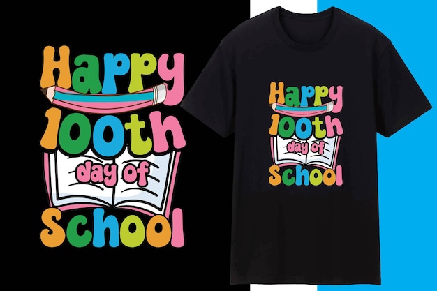 Happy 100th Day of School Diseño de camiseta de regreso a la escuela Diseño de camiseta impresionante creativo