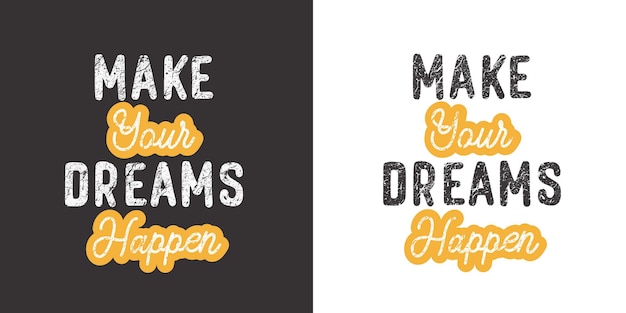 Haz realidad tus sueños Dicho inspirador sobre las metas de los sueños