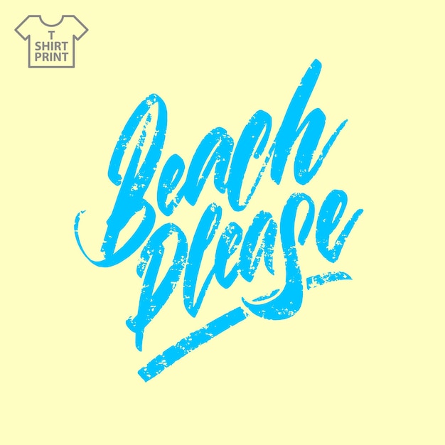 Headline Beach, por favor. Ilustración vectorial cursiva de estilo vintage. Textura grunge