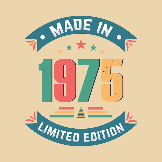 Hecho en 1975 edición limitada de diseño de citas de cumpleaños