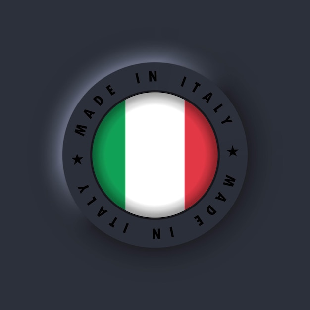 Hecho en italia. hecho en italia. emblema de calidad italiana, etiqueta, letrero, botón. bandera de italia. símbolo italiano. vector. iconos simples con banderas. interfaz de usuario oscura neumorphic ui ux. neumorfismo