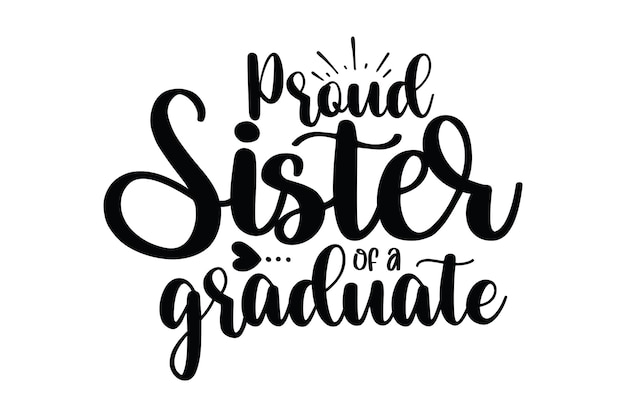 Hermana orgullosa de un graduado svg