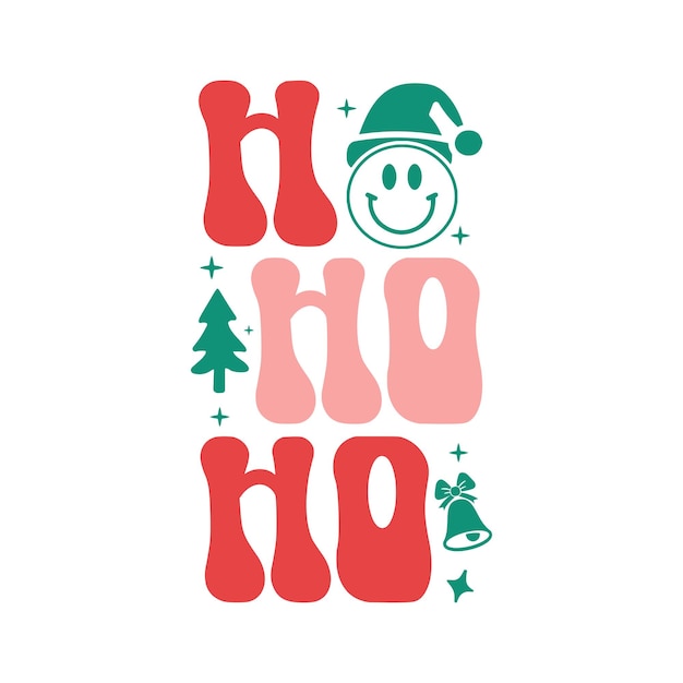 Ho Ho Ho