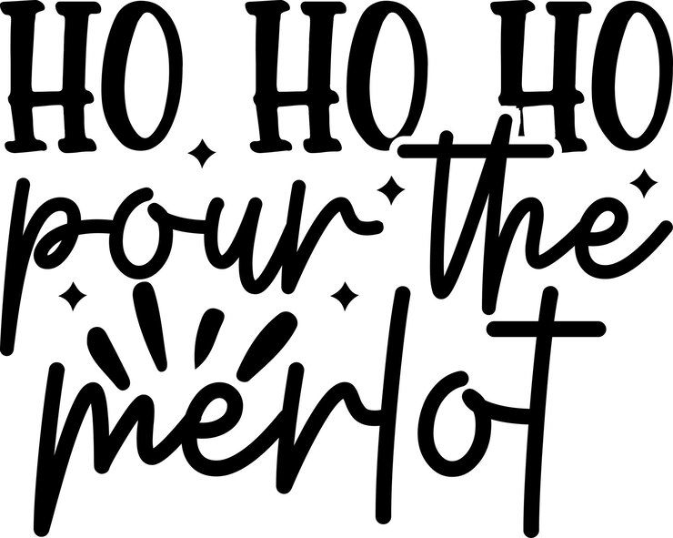 Ho Ho, sirve el Merlot.