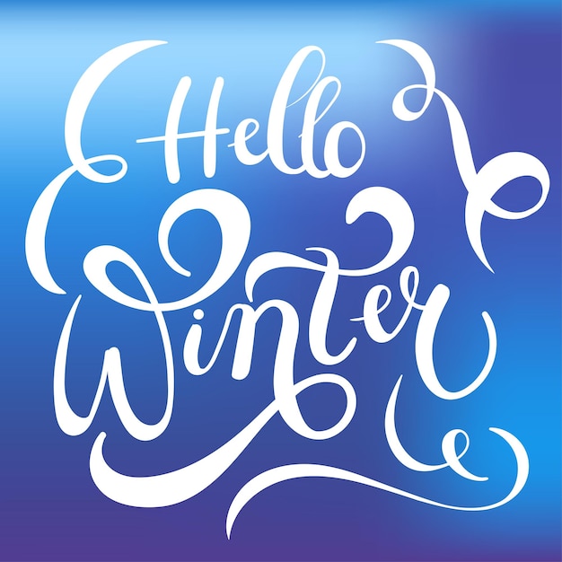 Vector hola banner de invierno caligrafía de pincel en fondo azul de invierno con copos de nieve y luces bokeh diseño de tarjeta vectorial con tipografía