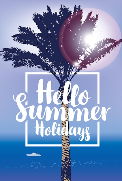 Vector hola cartel de vacaciones de verano